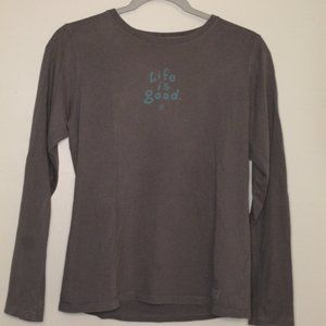 Long sleeve Life is good shirt.